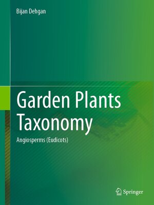 cover image of Garden Plants Taxonomy, Volume 2